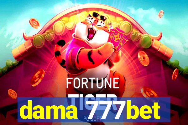 dama 777bet